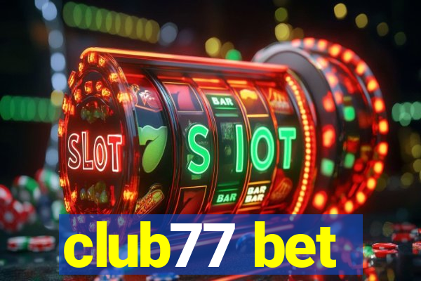 club77 bet